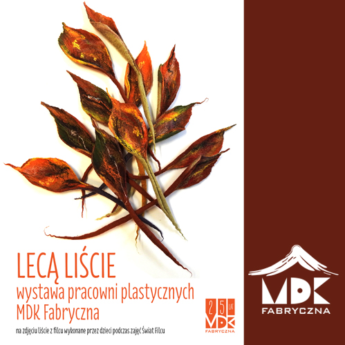 Lecą liście - wystawa pracowni plastycznych 
